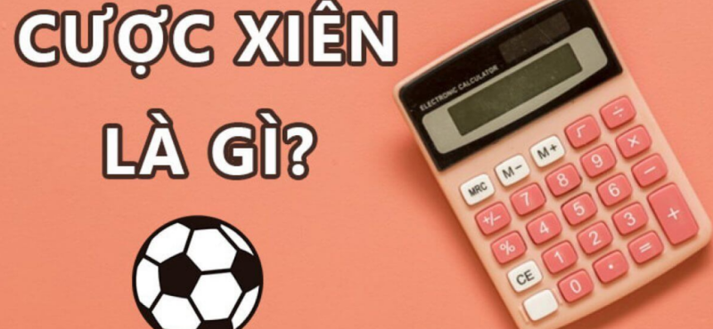 Cược xiên là gì? FABET Hướng dẫn cá độ bóng đá kèo xiên